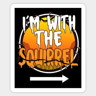 I'm With The Squirrel Funny Lazy Halloween Costume Last Minute Halloween Costume Halloween 2021 Gift Sticker